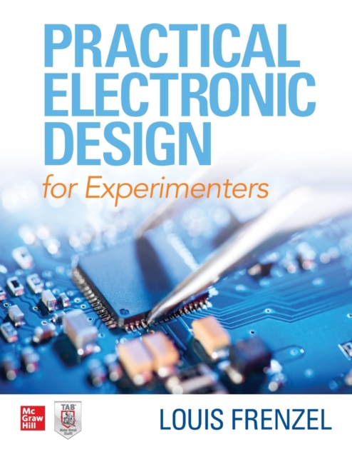 Practical Electronic Design for Experimenters, Paperback / softback Book