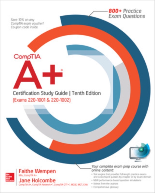 CompTIA A+ Certification Study Guide, Tenth Edition (Exams 220-1001 & 220-1002), Paperback / softback Book