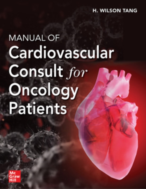 Manual of Cardiovascular Consult for Oncology Patients, Paperback / softback Book