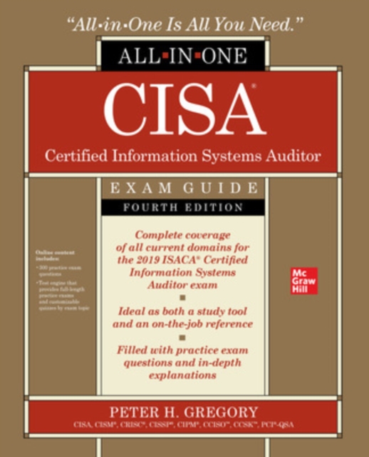 CISA Certified Information Systems Auditor All-in-One Exam Guide, Fourth Edition, Paperback / softback Book