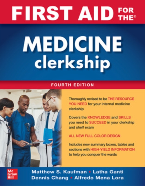 First Aid for the Medicine Clerkship, Fourth Edition, Paperback / softback Book