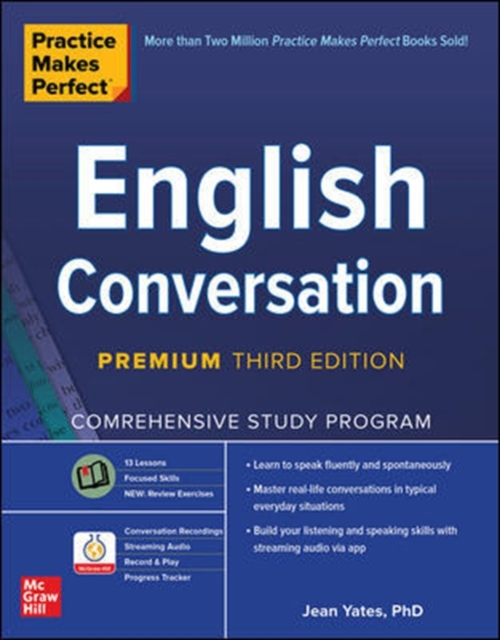 Practice Makes Perfect: English Conversation, Premium Third Edition, Paperback / softback Book