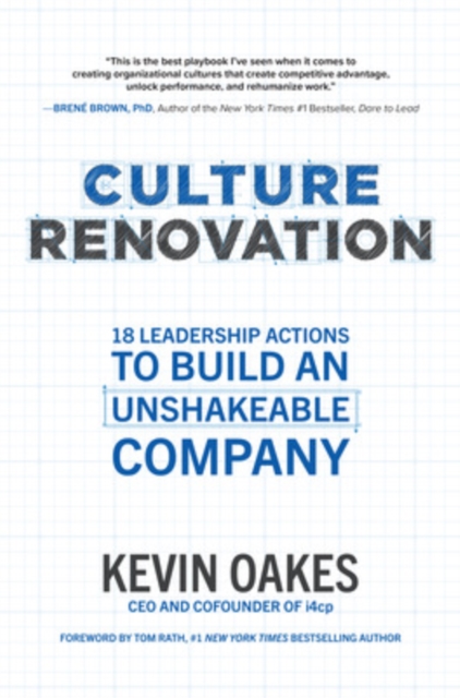 Culture Renovation: 18 Leadership Actions to Build an Unshakeable Company, Hardback Book