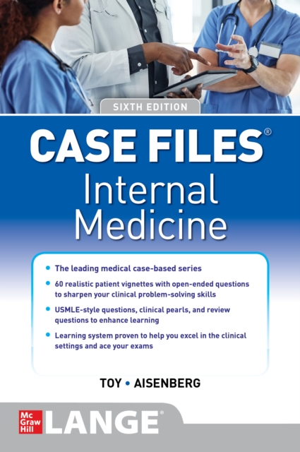 Case Files Internal Medicine, Sixth Edition, EPUB eBook