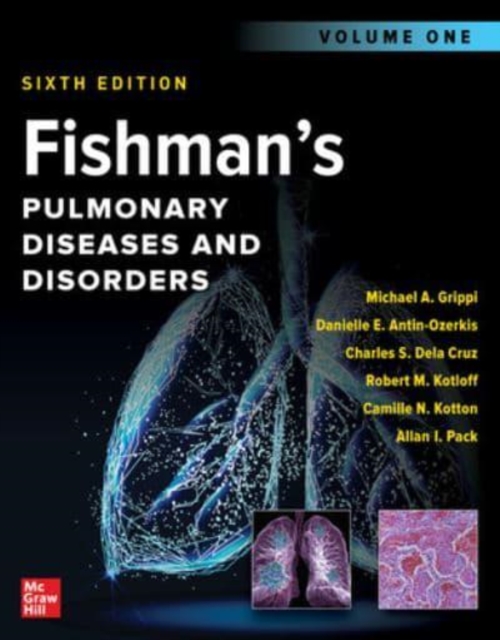 Fishman's Pulmonary Diseases and Disorders, 2-Volume Set, Sixth Edition, Multiple-component retail product Book