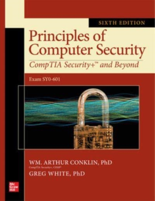 Principles of Computer Security: CompTIA Security+ and Beyond, Sixth Edition (Exam SY0-601), Paperback / softback Book