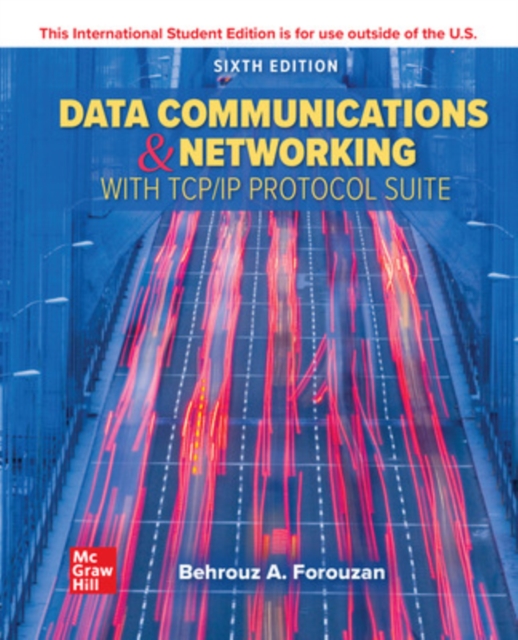 Data Communications and Networking with TCP/IP Protocol Suite ISE, Paperback / softback Book