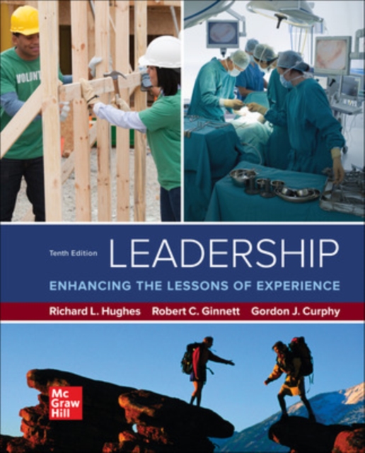 Leadership: Enhancing the Lessons of Experience, Hardback Book
