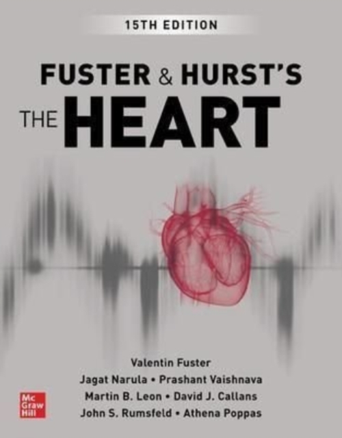 Fuster and Hurst's The Heart, Hardback Book