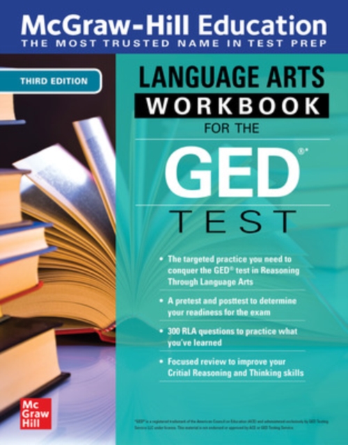 McGraw-Hill Education Language Arts Workbook for the GED Test, Third Edition, Paperback / softback Book