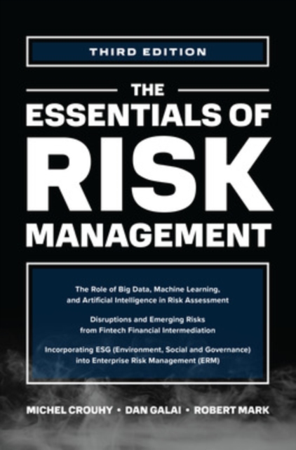 The Essentials of Risk Management, Third Edition, Hardback Book