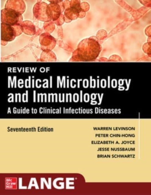 Review of Medical Microbiology and Immunology, Seventeenth Edition, Paperback / softback Book