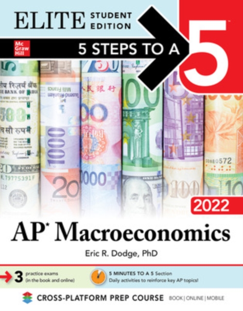 5 Steps to a 5: AP Macroeconomics 2022 Elite Student Edition, Paperback / softback Book