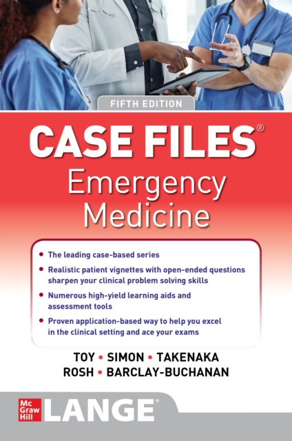 Case Files: Emergency Medicine, Fifth Edition, EPUB eBook