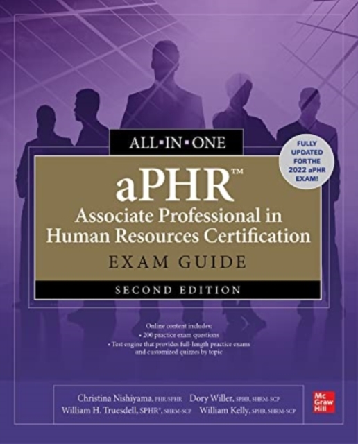 aPHR Associate Professional in Human Resources Certification All-in-One Exam Guide, Second Edition, Paperback / softback Book