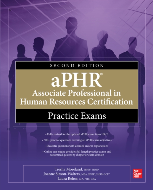 aPHR Associate Professional in Human Resources Certification Practice Exams, Second Edition, EPUB eBook
