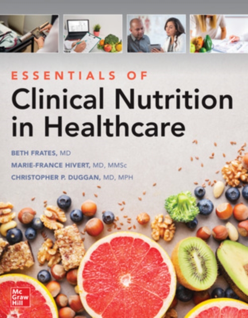 Essentials of Clinical Nutrition in Healthcare, Paperback / softback Book