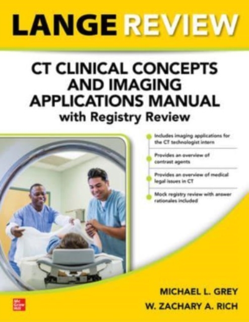 LANGE Review: CT Clinical Concepts and Imaging Applications Manual with Registry Review, Paperback / softback Book