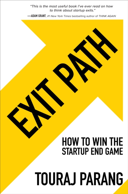 Exit Path: How to Win the Startup End Game, EPUB eBook