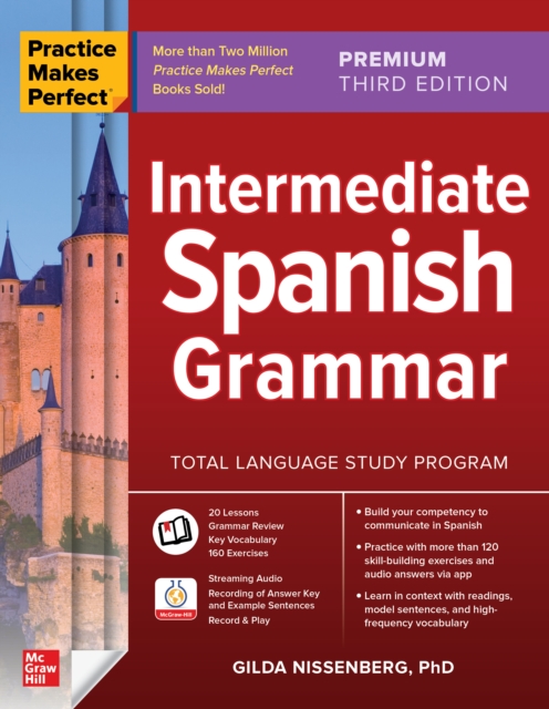 Practice Makes Perfect: Intermediate Spanish Grammar, Premium Third Edition, EPUB eBook