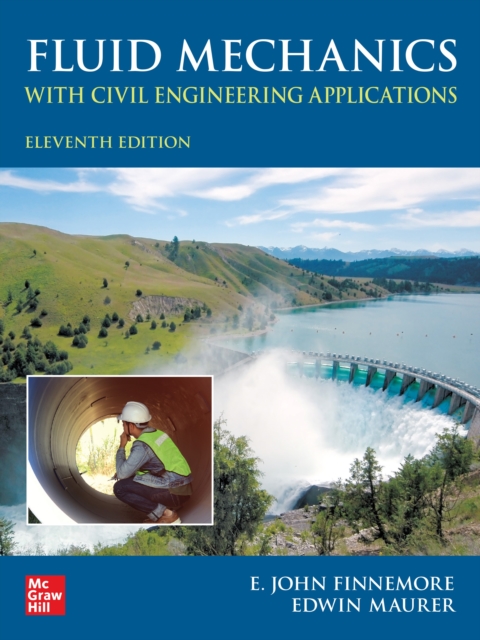 Fluid Mechanics with Civil Engineering Applications, Eleventh Edition, EPUB eBook