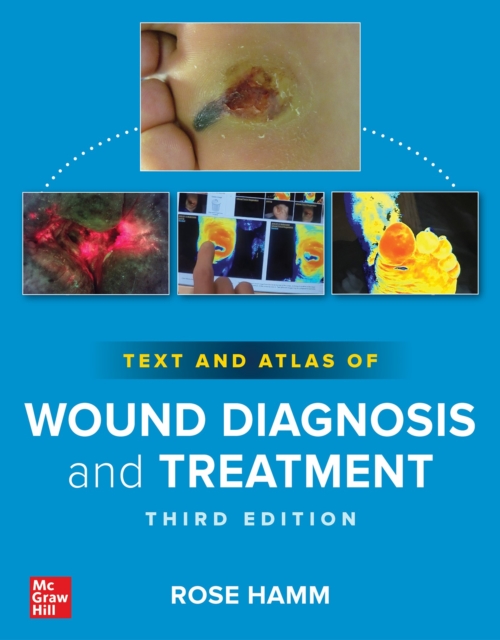Text and Atlas of Wound Diagnosis and Treatment, Third Edition, EPUB eBook