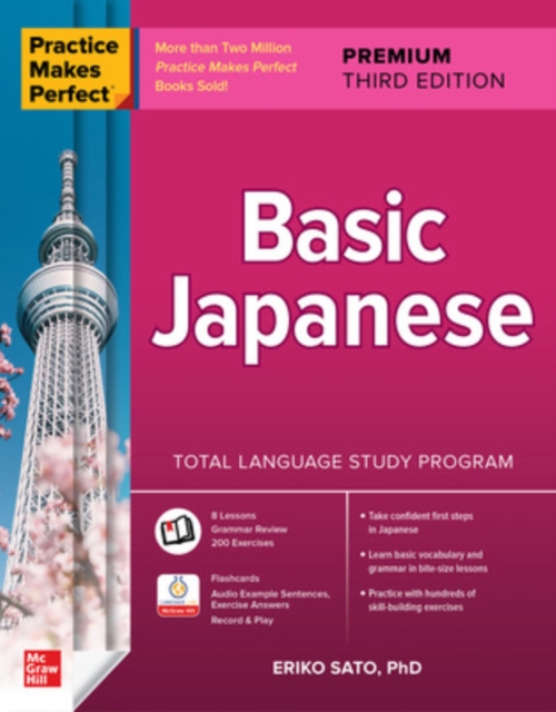 Practice Makes Perfect: Basic Japanese, Premium Third Edition, Paperback / softback Book