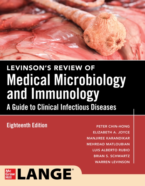Levinson's Review of Medical Microbiology and Immunology: A Guide to Clinical Infectious Disease, Eighteenth Edition, EPUB eBook