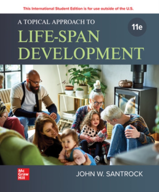 A Topical Approach to Life-span Development ISE, Paperback / softback Book