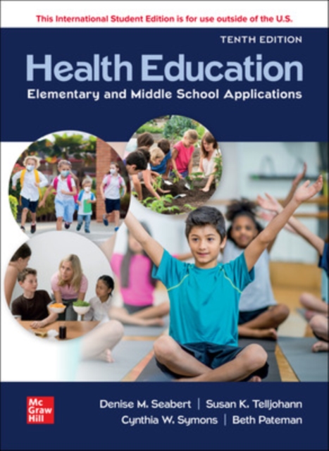 Health Education: Elementary and Middle School Applications ISE, Paperback / softback Book