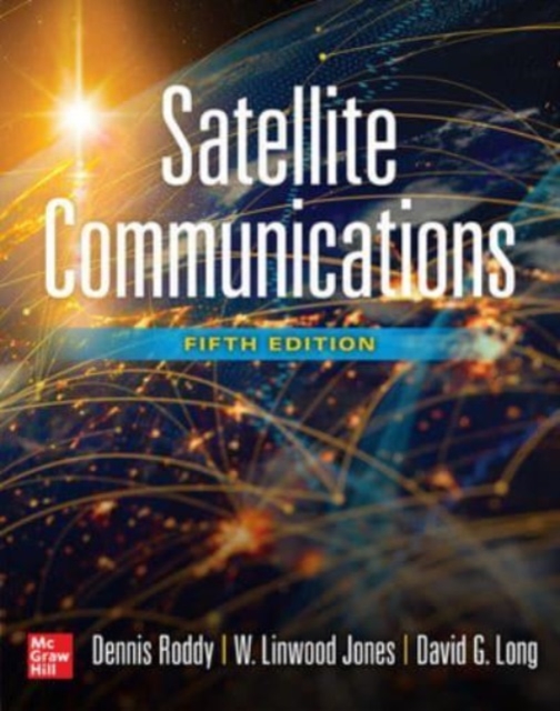 Satellite Communications, Fifth Edition, Hardback Book