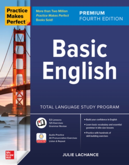 Practice Makes Perfect: Basic English, Premium Fourth Edition, Paperback / softback Book