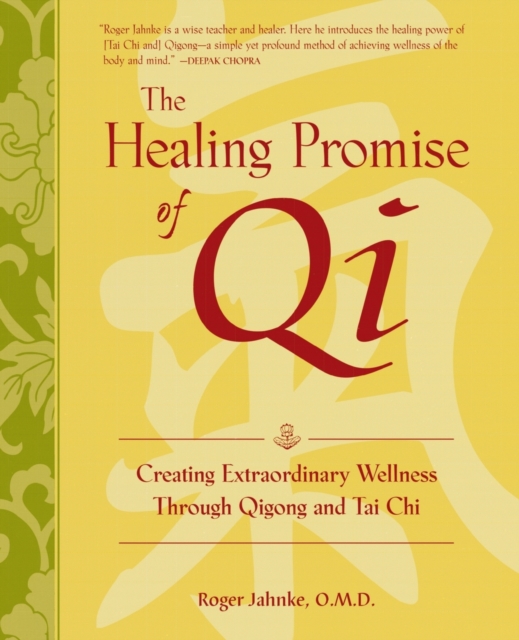 The Healing Promise of Qi (PB), Paperback / softback Book