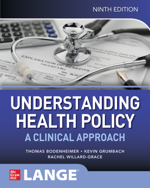 Understanding Health Policy: A Clinical Approach, Ninth Edition, EPUB eBook