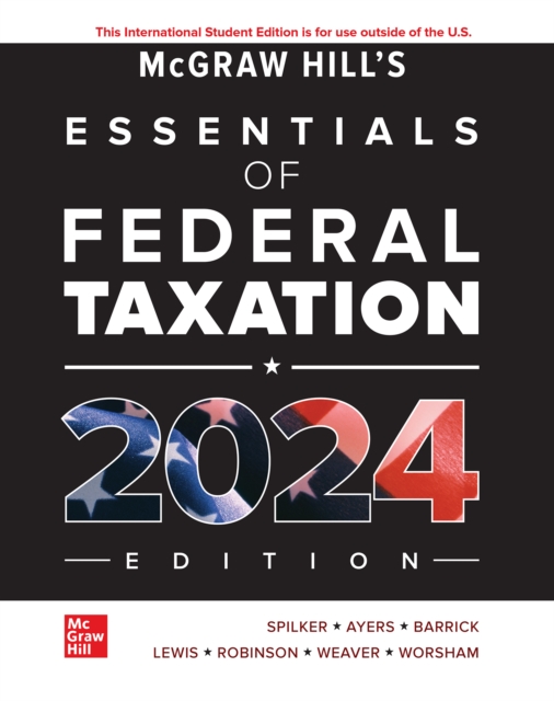 McGraw-Hill's Essentials of Federal Taxation 2024 Edition ISE, EPUB eBook