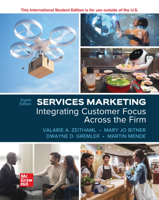Services Marketing: Integrating Customer Focus Across the Firm ISE, EPUB eBook