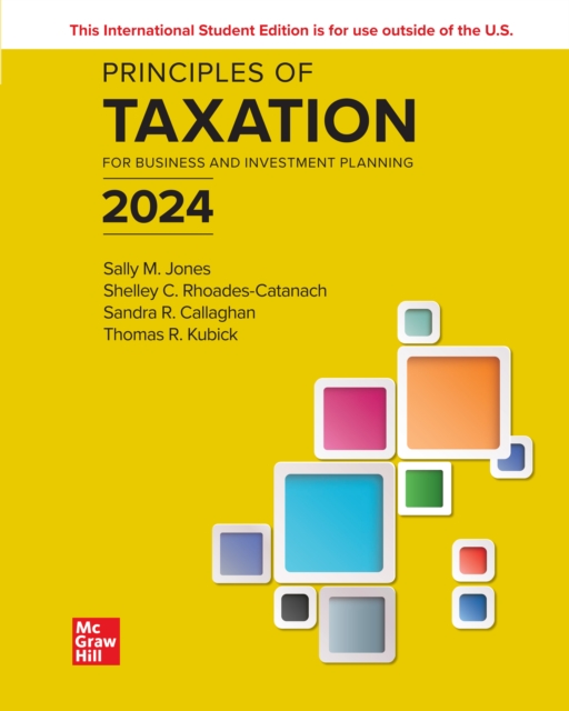 Principles of Taxation for Business and Investment Planning 2024 ISE, EPUB eBook