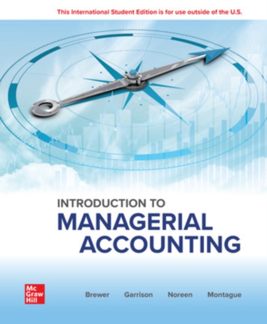 Introduction to Managerial Accounting: 2024 Release ISE, Paperback / softback Book