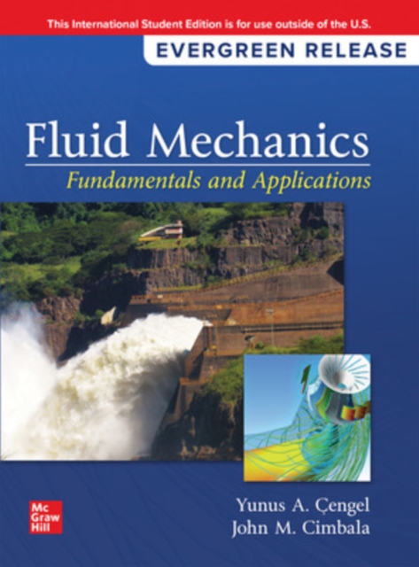Fluid Mechanics: Fundamentals and Applications ISE, Paperback / softback Book