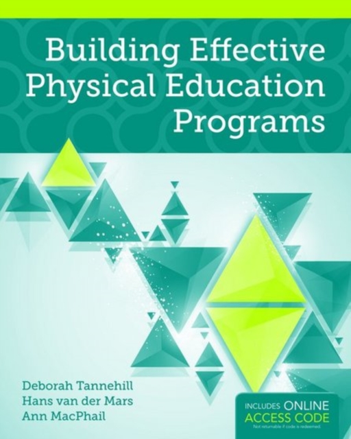 Building Effective Physical Education Programs, Hardback Book