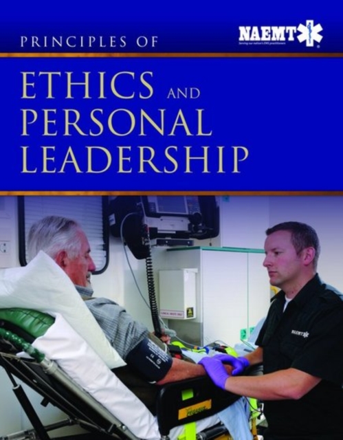 Principles Of Ethics And Personal Leadership, Paperback / softback Book