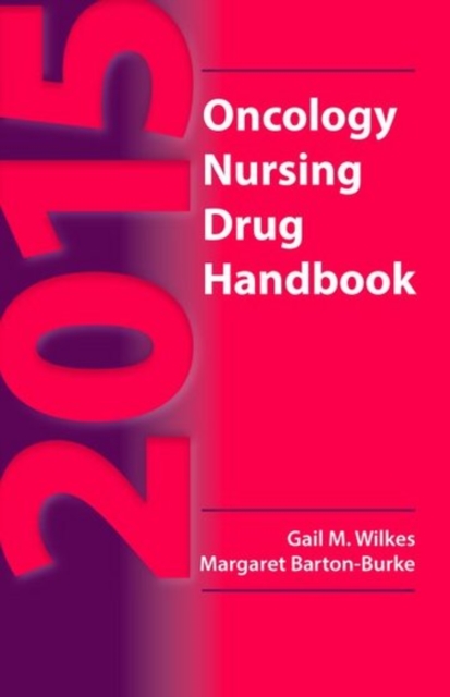 2015 Oncology Nursing Drug Handbook, Paperback Book