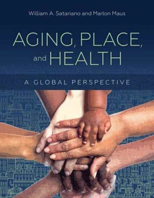 Aging, Place, And Health, Paperback / softback Book