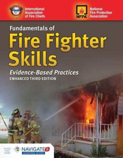 Fundamentals Of Fire Fighter Skills Evidence-Based Practices, Hardback Book