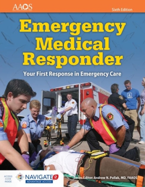 Emergency Medical Responder: Your First Response In Emergency Care, Hardback Book