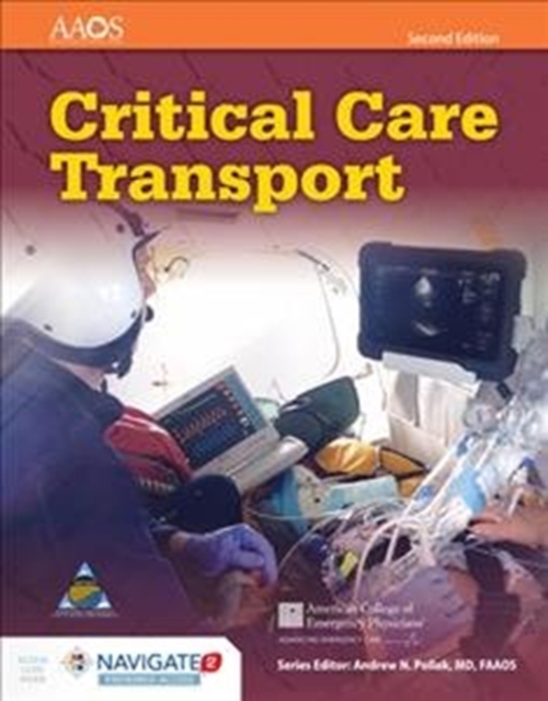 Critical Care Transport With Navigate 2 Preferred Access, Hardback Book