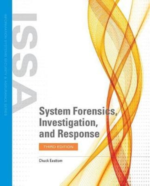 System Forensics, Investigation, And Response, Paperback / softback Book