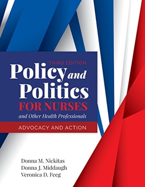 Policy And Politics For Nurses And Other Health Professionals, Paperback / softback Book