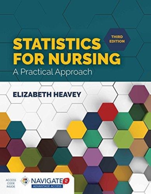 Statistics For Nursing: A Practical Approach, Hardback Book