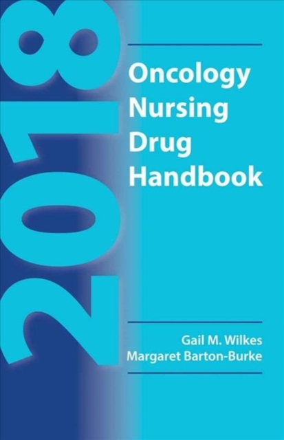2018 Oncology Nursing Drug Handbook, Paperback / softback Book